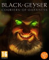 Black Geyser Couriers of Darkness