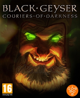 Black Geyser Couriers of Darkness