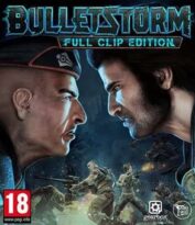Bulletstorm: Full Clip Edition