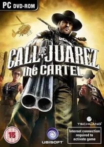 Call of Juarez: The Cartel