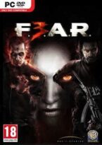 F.3.A.R. / F.E.A.R. 3 / FEAR 3