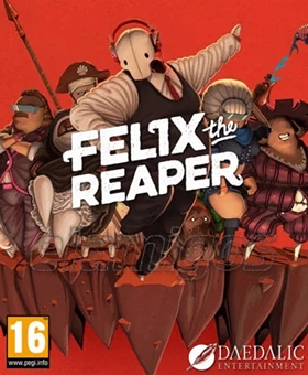 Felix The Reaper