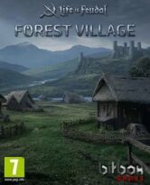 Life is Feudal: Forest Village