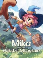 Mika and The Witchs Mountain