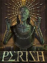 PERISH Elysium Edition