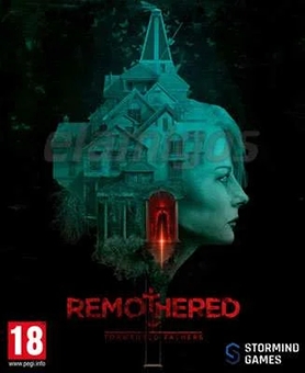 Remothered: Tormented Fathers