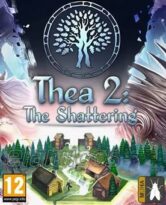Thea 2: The Shattering