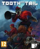 Tooth and Tail