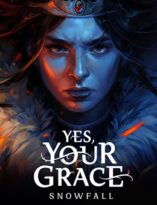 Yes Your Grace 2 Snowfall