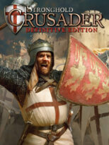 Stronghold Crusader Definitive Edition